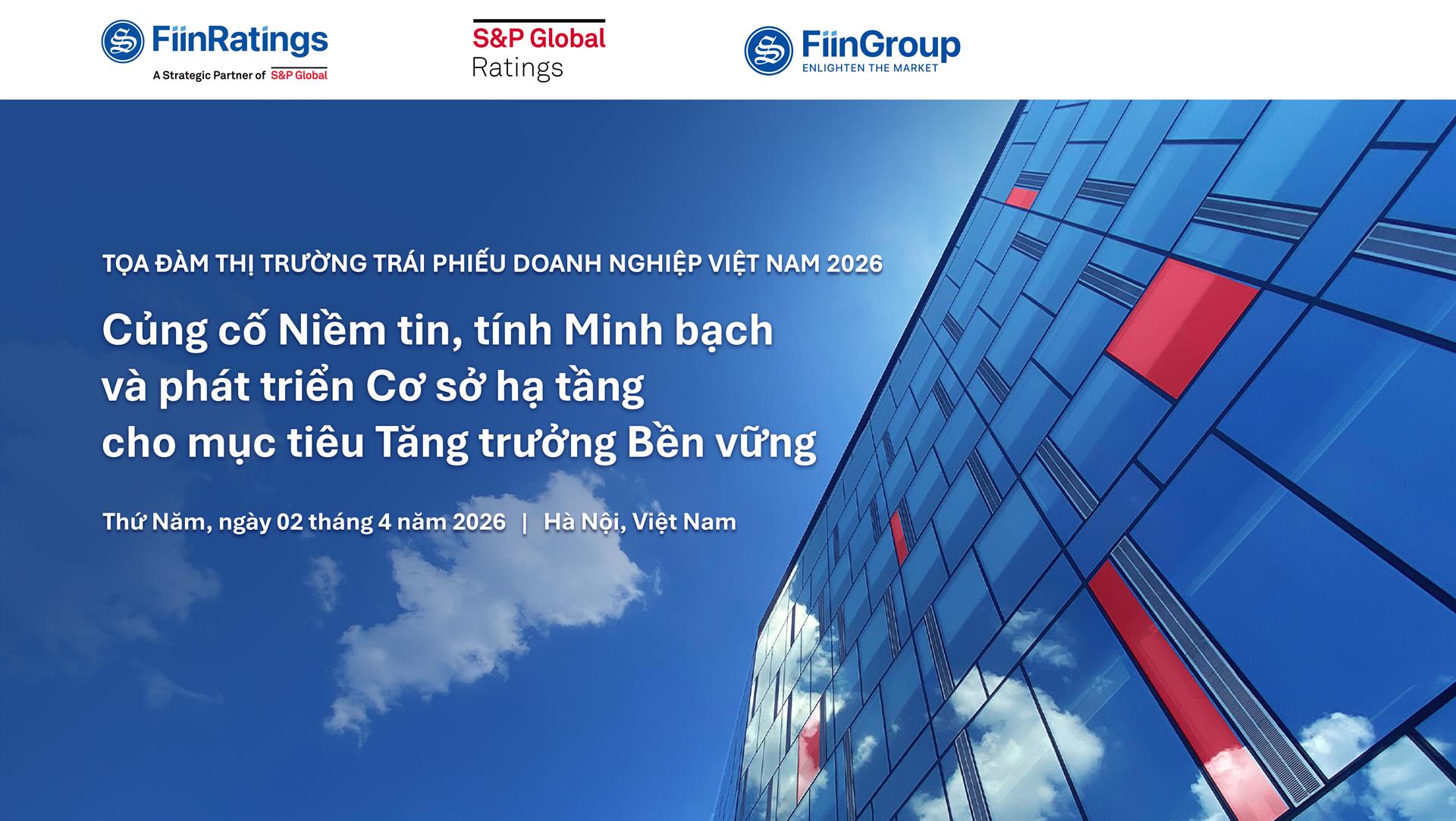 Tọa đàm Thị trường Trái phiếu Doanh nghiệp 2026: Củng cố Niềm tin, tính Minh bạch và phát triển Cơ sở hạ tầng cho Mục tiêu tăng trưởng bền vững Tọa đàm Thị trường Trái phiếu Doanh nghiệp 2026: Củng cố Niềm tin, tính Minh bạch và phát triển Cơ sở hạ tầng cho Mục tiêu tăng trưởng bền vững